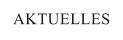 AKTUELLES