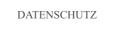 DATENSCHUTZ